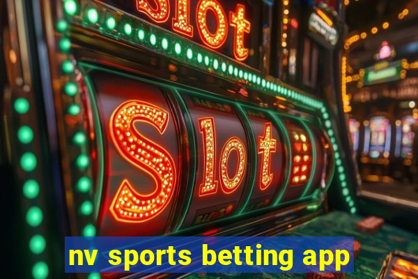 nv sports betting app